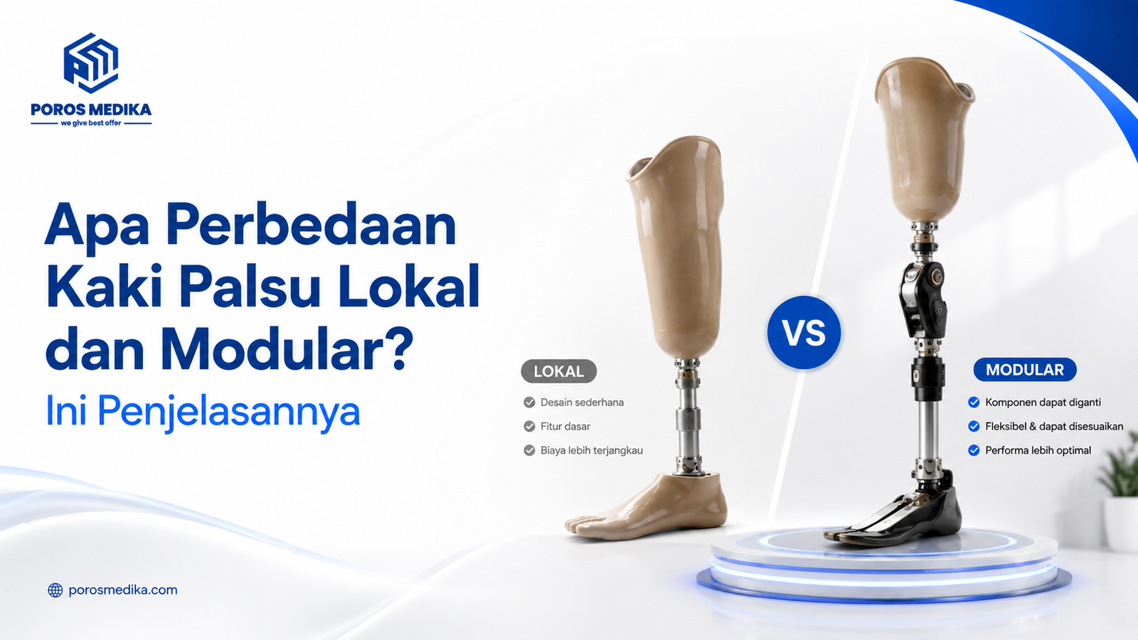 Apa Perbedaan Kaki Palsu Lokal dan Modular? Ini Penjelasannya